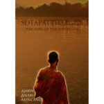 Sotapattimagga - The Path of the Sotapanna